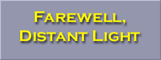 Farewell, Distant Light