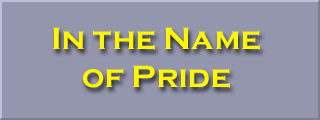  In the Name of Pride